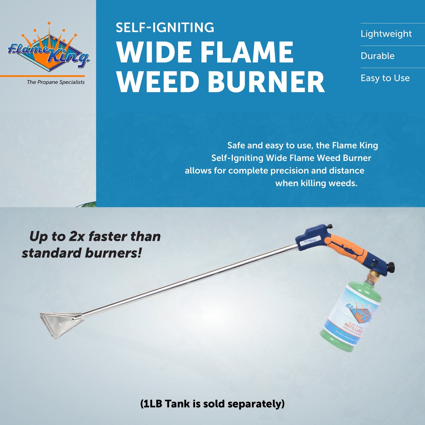 Flame King Propane Torch Wide Flame Weed Burner with Integrated Push Button Igniter